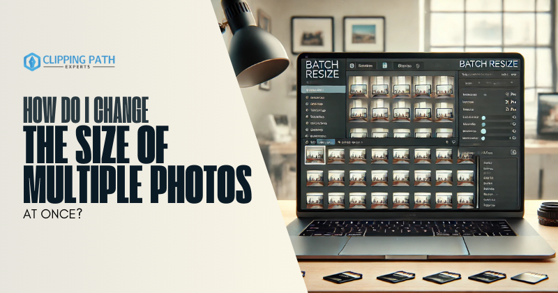 How Do I Change the Size of Multiple Photos at Once