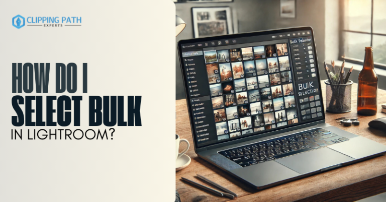 How Do I Select Bulk in Lightroom