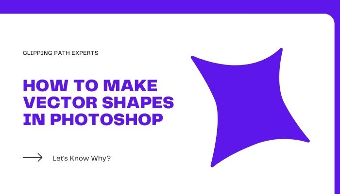 How to make vector shapes in Photoshop