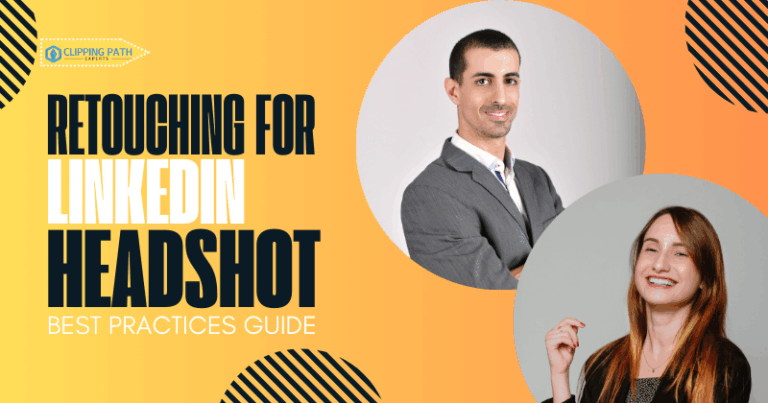 Retouching for LinkedIn Headshots