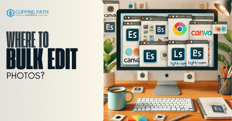 Where to Bulk Edit Photos